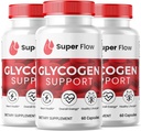(3 Pack) Super Flow Glycogen, SuperFlow Glycogen Support Capsules, Glyco Optimizer Formulės, Natūralus kraujo Laivų Valymas, Premium Super Flow Glycogen Support (180 Capsules)